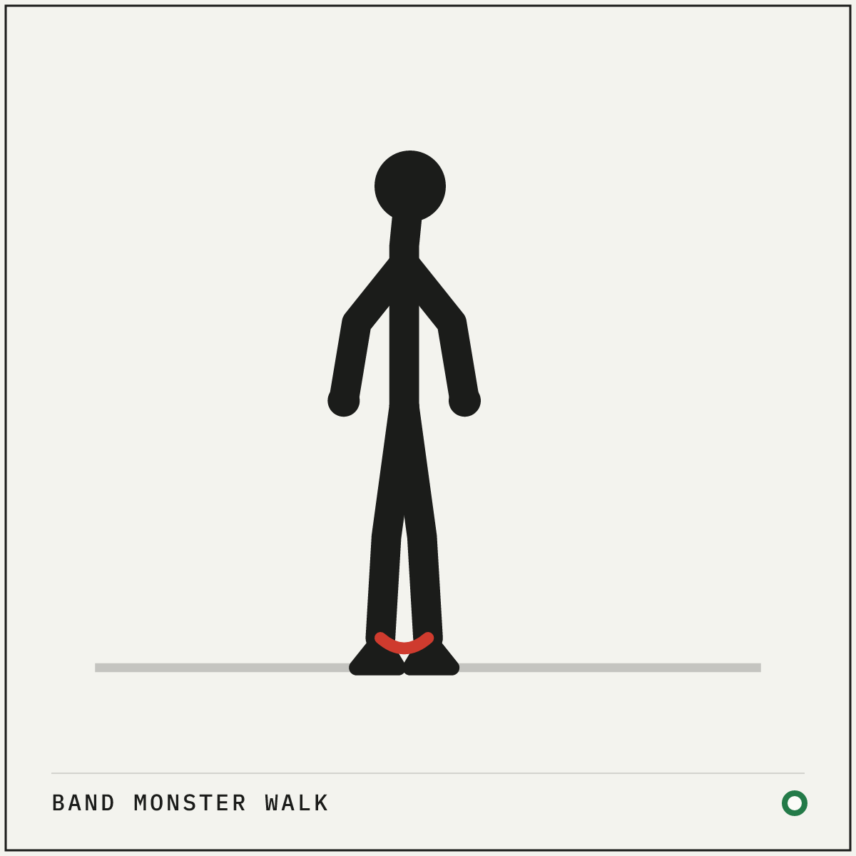 Band monster walk demonstration figure: Step into a small loop band, placing it around your ankles.