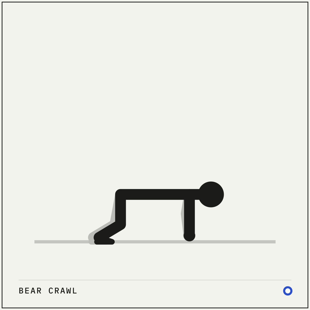 Bear crawl demonstration figure: Start on all fours with your hands under your shoulders and your knees under your hips.